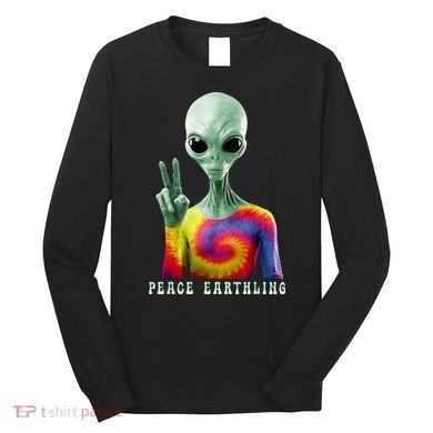 Funny Alien Peace Sign Tie Dye Peace Earthling Long Sleeve Shirt