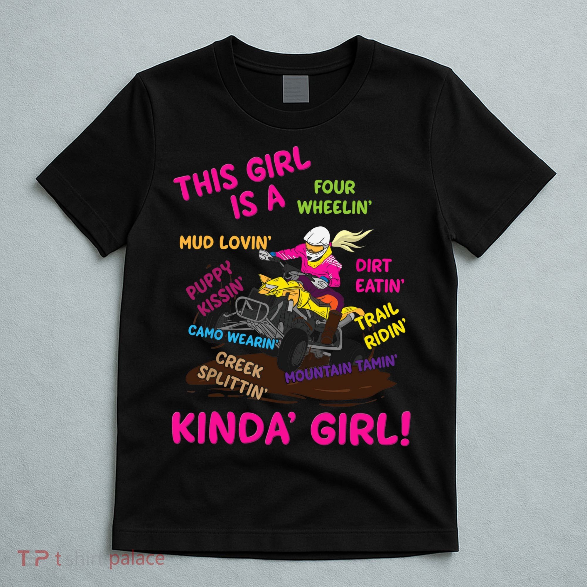 Funny ATV Quad Biking Saying ATV Girl Four Wheeler Girls T-Shirt