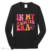 Funny Aunt Quote In My Auntie Era niece nephew matching cool Long Sleeve Shirt thumb 0