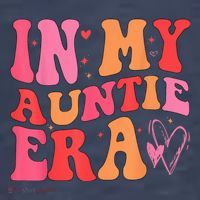Funny Aunt Quote In My Auntie Era niece nephew matching cool Sweatshirt thumb 3