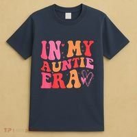 Funny Aunt Quote In My Auntie Era niece nephew matching cool T-Shirt thumb 4