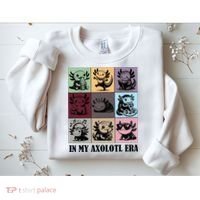 Funny Axolotl Quote In My Axolotl Era Graphic Cool Axolotl Sweatshirt thumb 2