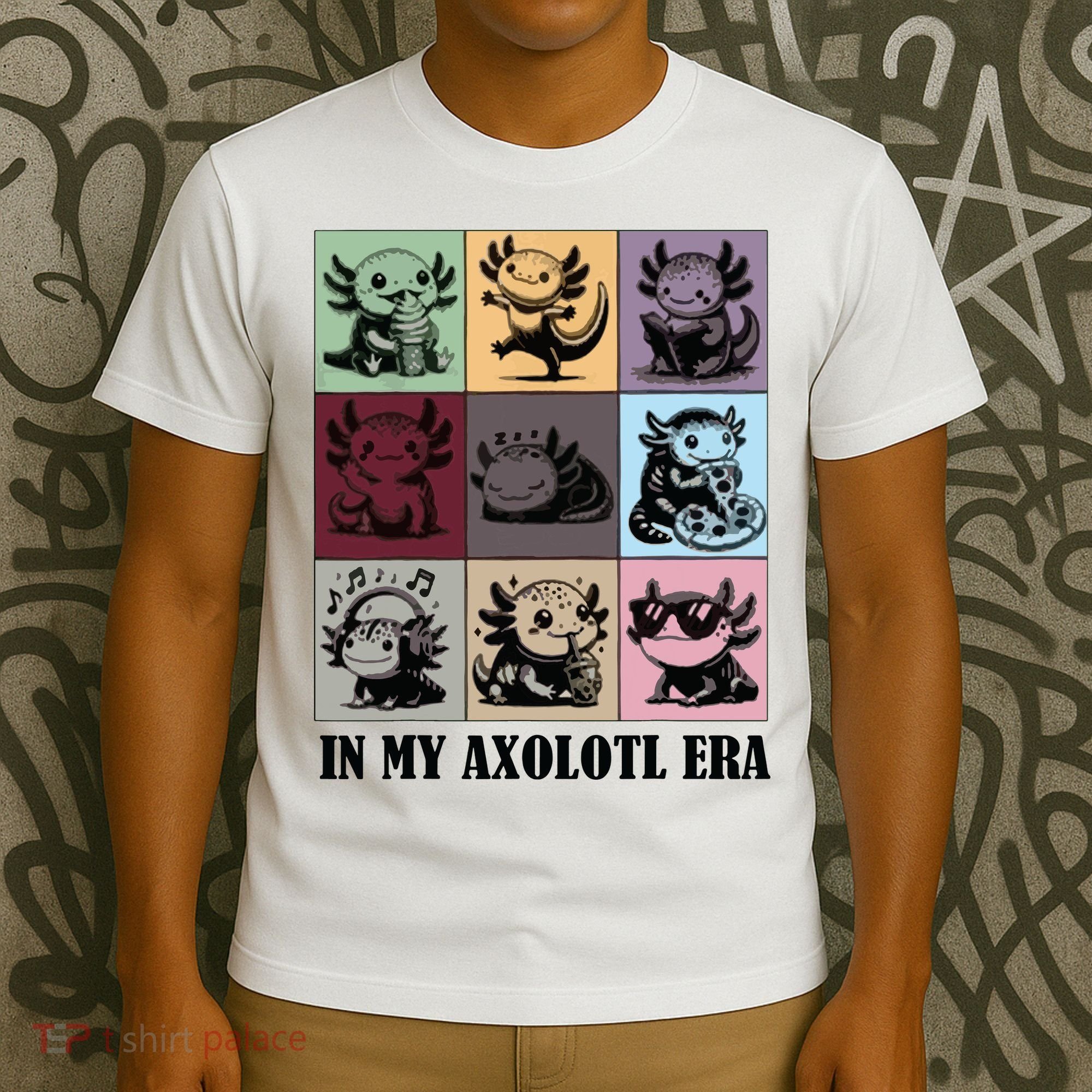 Funny Axolotl Quote In My Axolotl Era Graphic Cool Axolotl T-Shirt