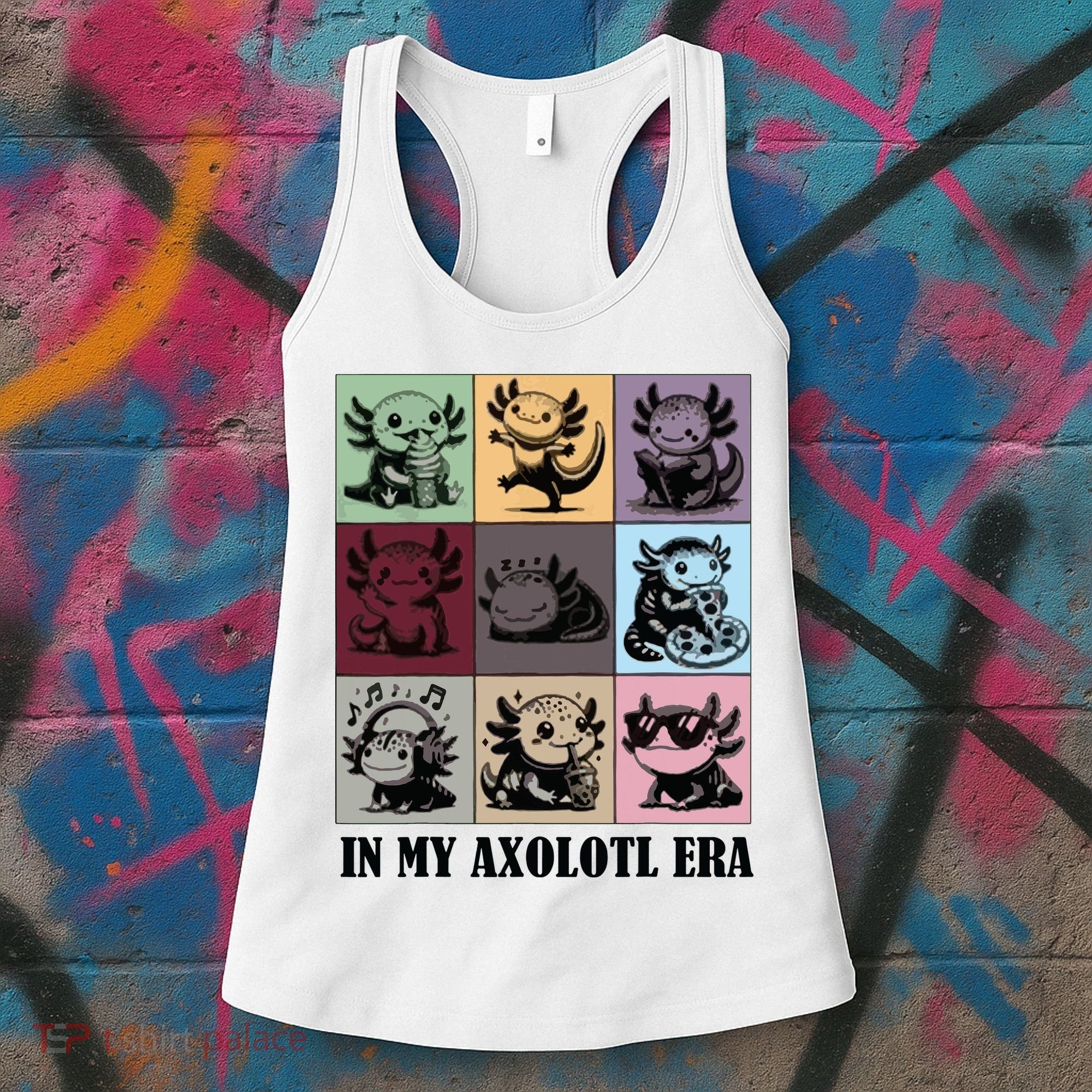 Funny Axolotl Quote In My Axolotl Era Graphic Cool Axolotl Women's Tank Top