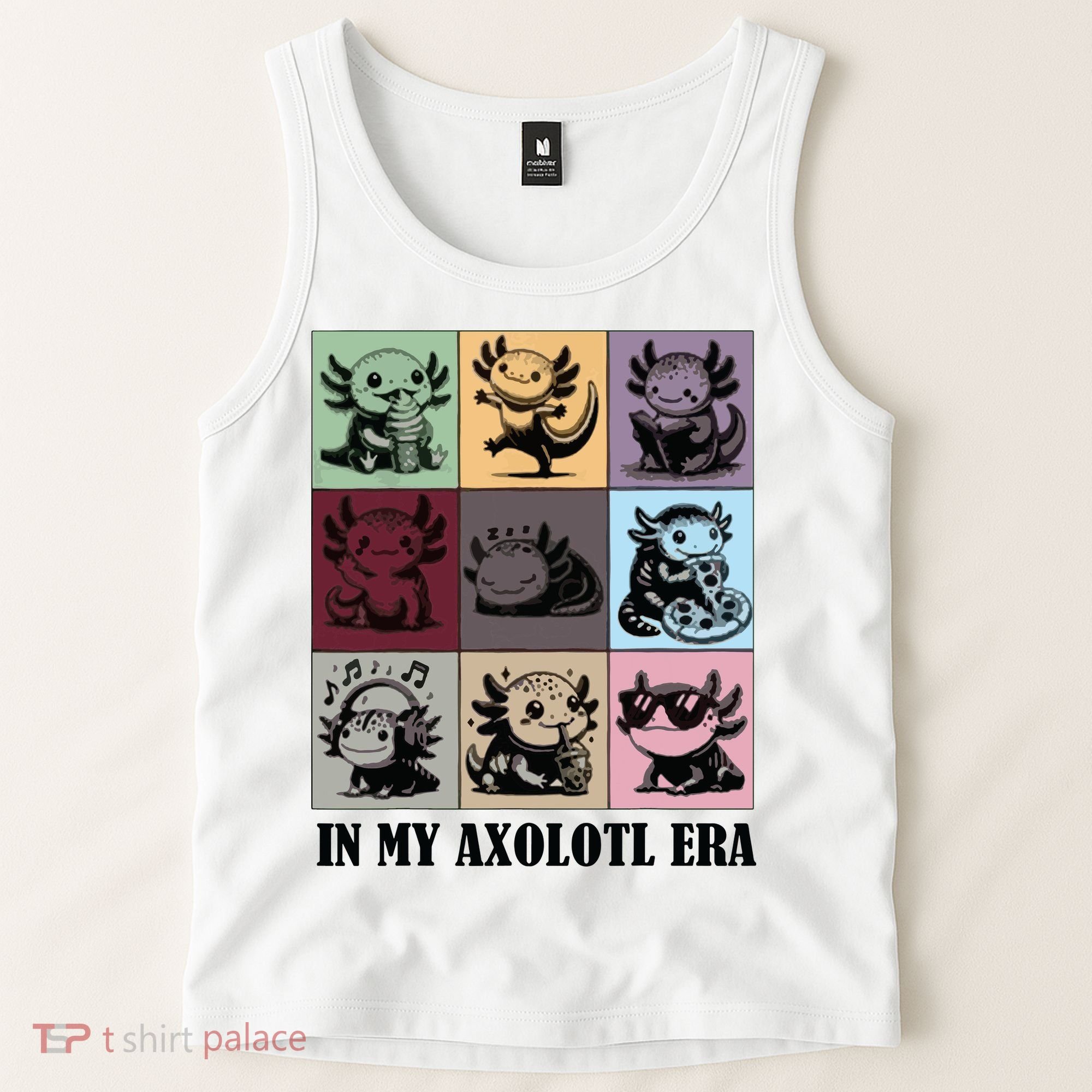 Funny Axolotl Quote In My Axolotl Era Graphic Cool Axolotl Tank Top