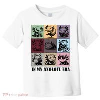 Funny Axolotl Quote In My Axolotl Era Graphic Cool Axolotl Toddler T-Shirt thumb 0