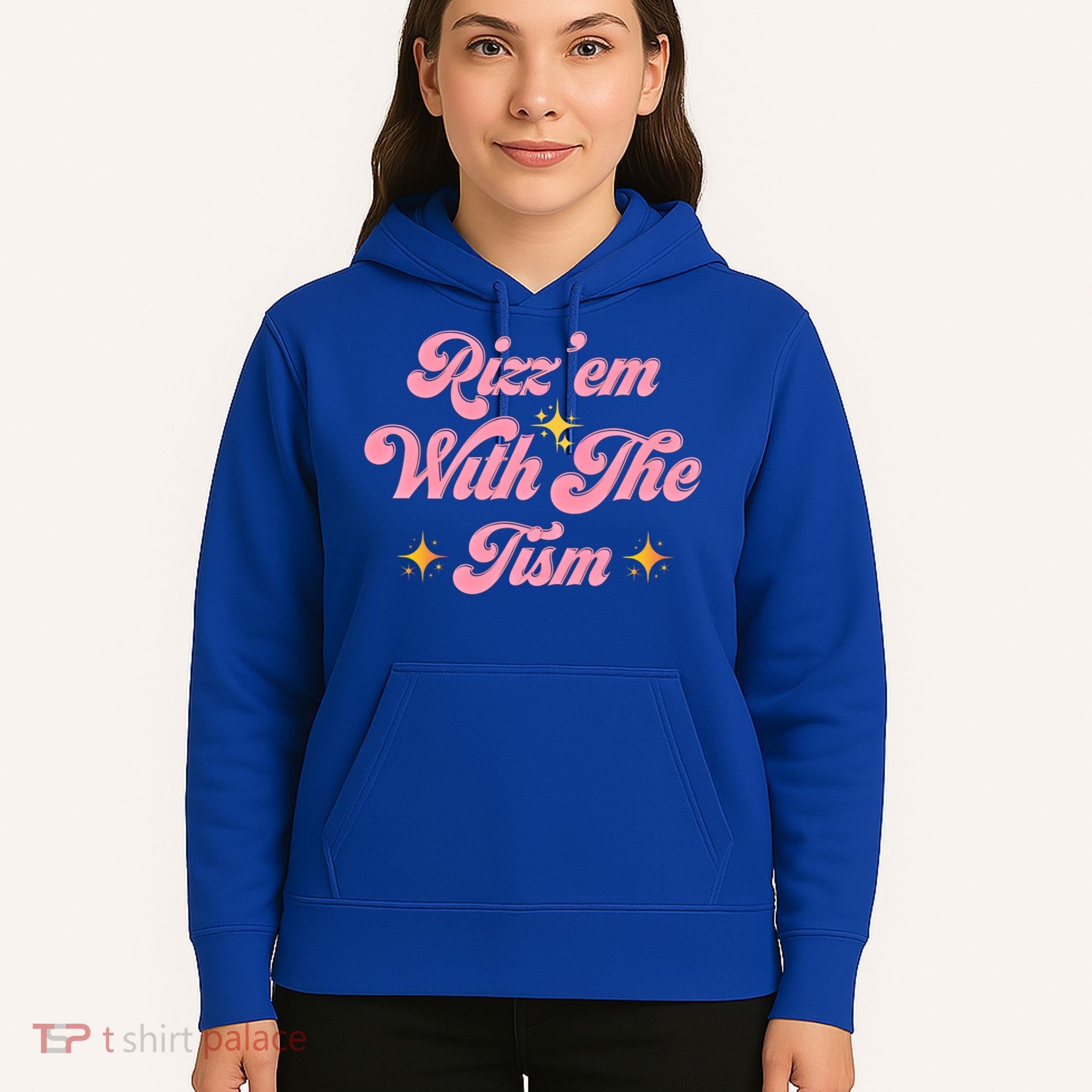 Funny Autism Quote Rizz Em With The Tism Meaningful Gift Hoodie
