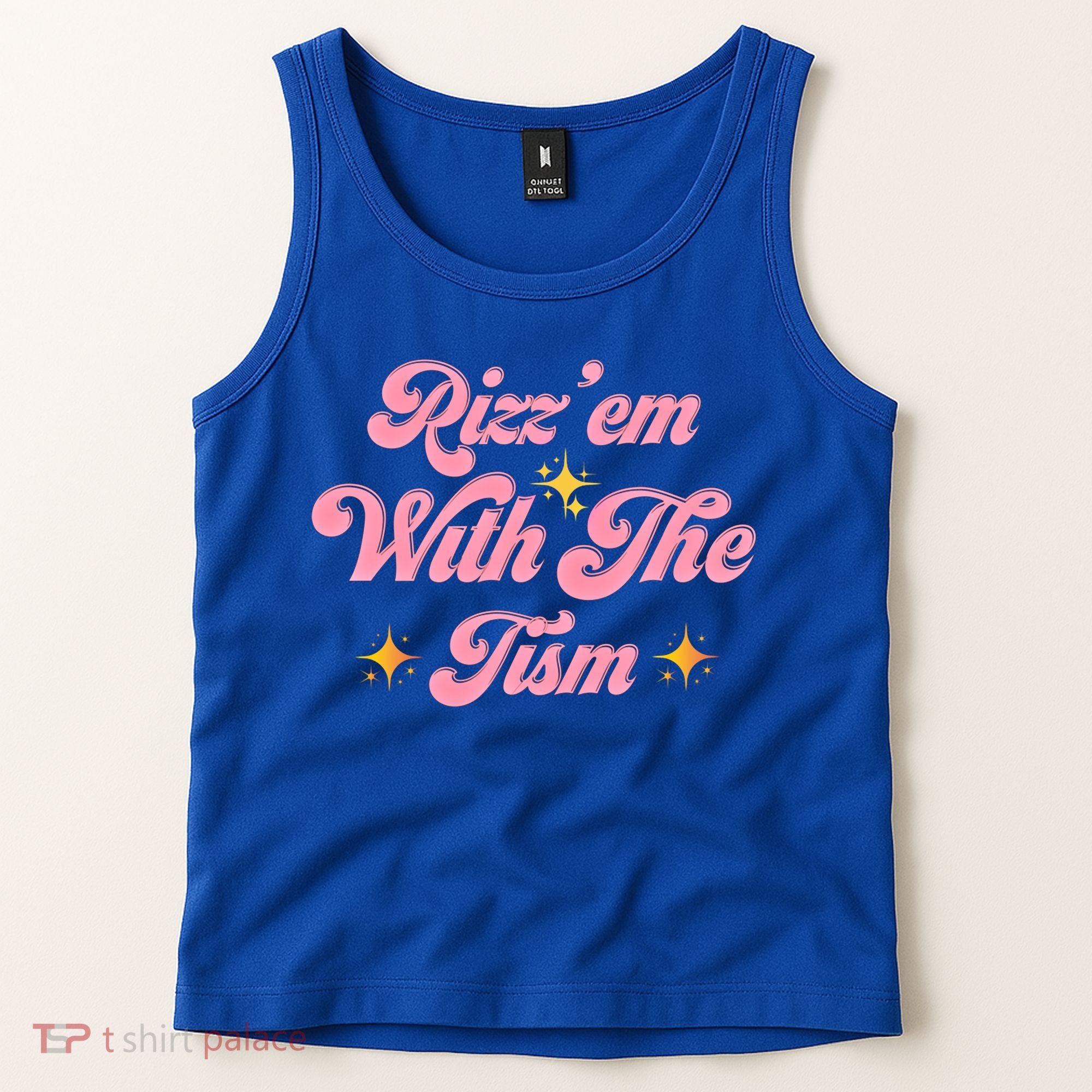 Funny Autism Quote Rizz Em With The Tism Meaningful Gift Tank Top
