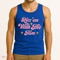 Funny Autism Quote Rizz Em With The Tism Meaningful Gift Tank Top thumb 3