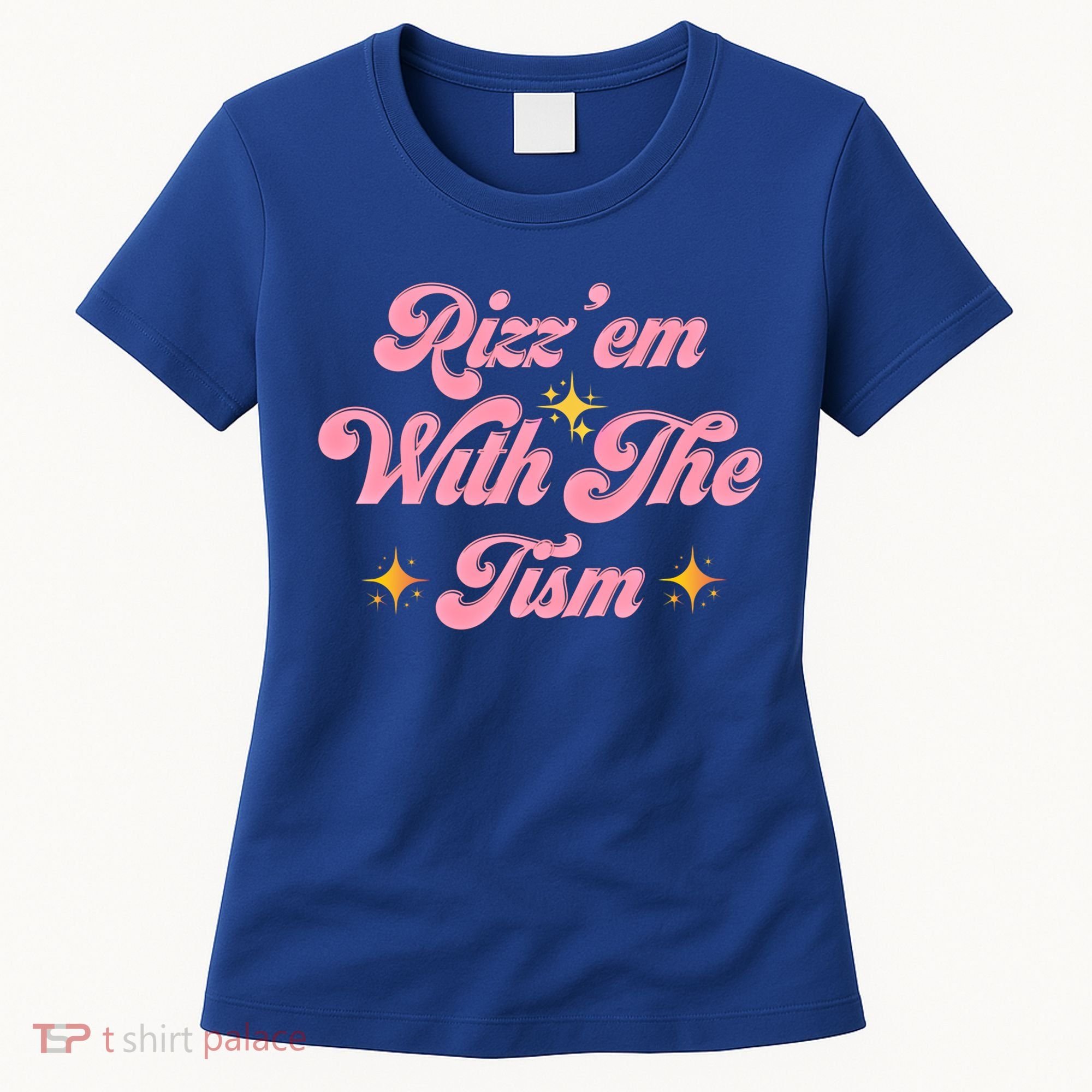 Funny Autism Quote Rizz Em With The Tism Meaningful Gift Women's T-Shirt