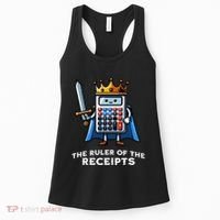 Funny Accountant Ruler Of The Receipts Taxes Bookkeeper Women's Tank Top thumb 0