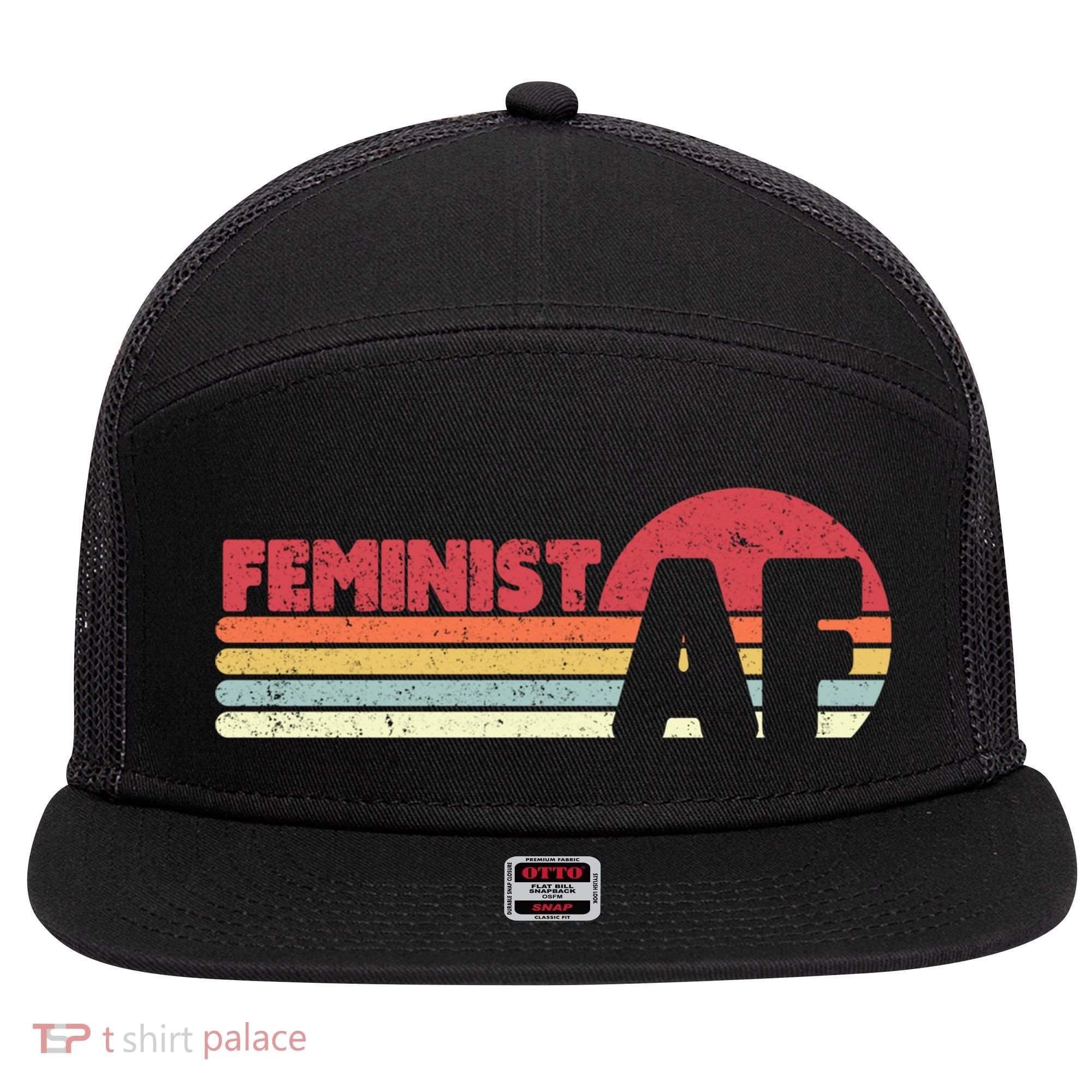 Feminist Af Retro Feminism Cool Gift 7 Panel Mesh Trucker Snapback Hat