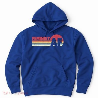 Feminist Af Retro Feminism Cool Gift Hoodie