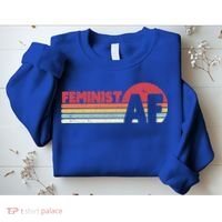 Feminist Af Retro Feminism Cool Gift Sweatshirt thumb 2