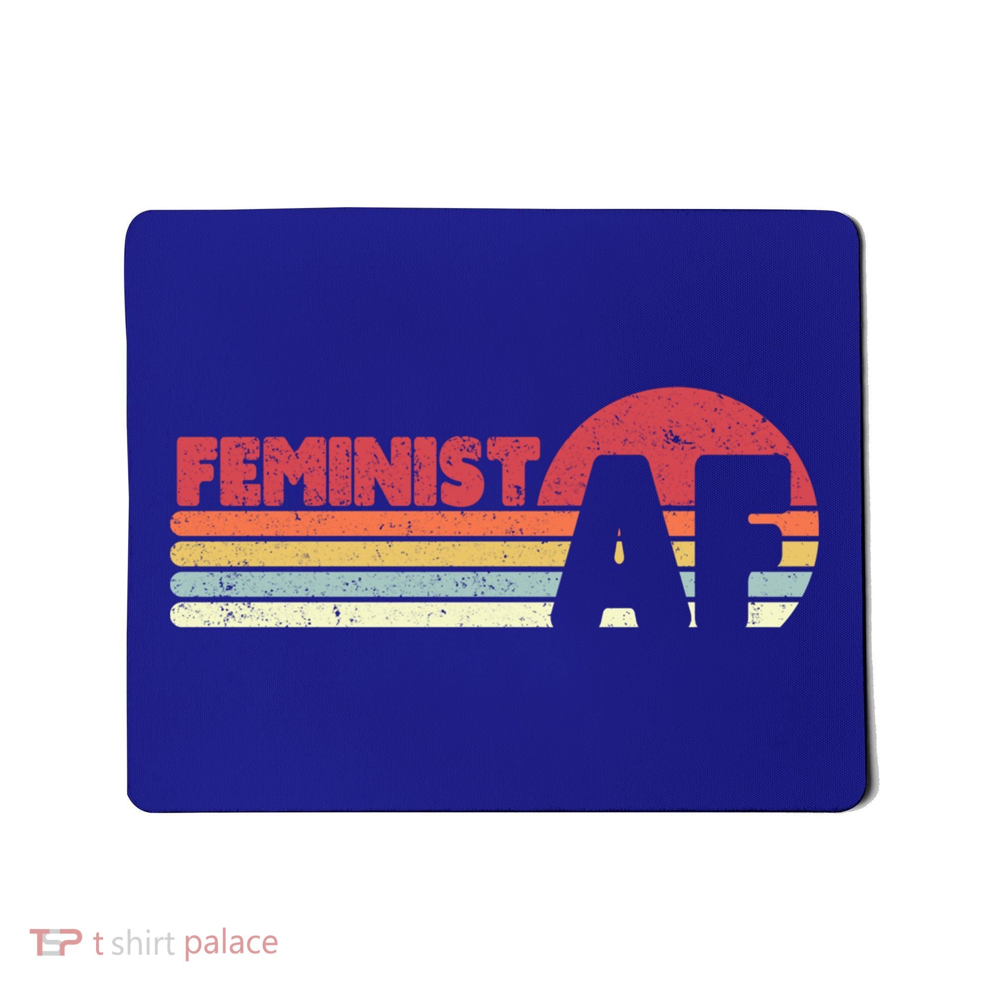 Feminist Af Retro Feminism Cool Gift Mousepad