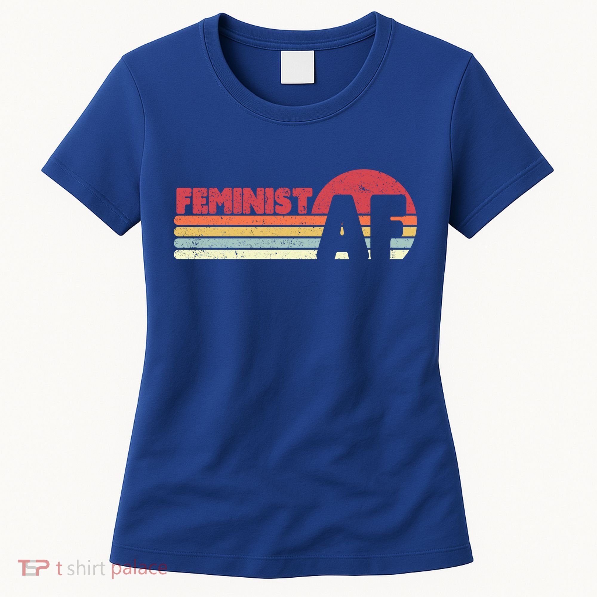 Feminist Af Retro Feminism Cool Gift Women's T-Shirt