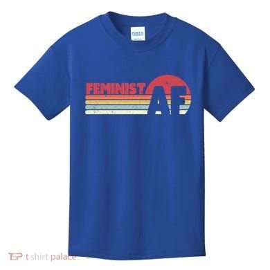 Feminist Af Retro Feminism Cool Gift Kids T-Shirt