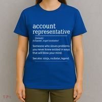 Funny Account Representative Definition Cute Gift T-Shirt thumb 4