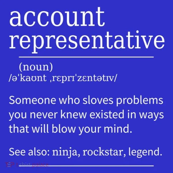 Funny Account Representative Definition Cute Gift Button