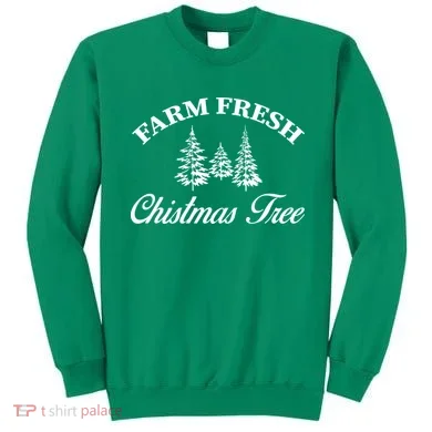Farm Fresh Christmas Tree Sweatshirt