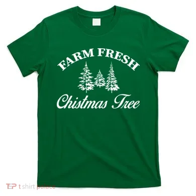 Farm Fresh Christmas Tree T-Shirt
