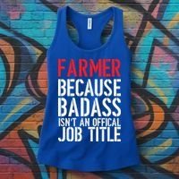 Farmer Because Badass Isn't An Official Job Title Women's Tank Top thumb 3