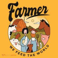 Farmer We Feed The World T-Shirt thumb 7