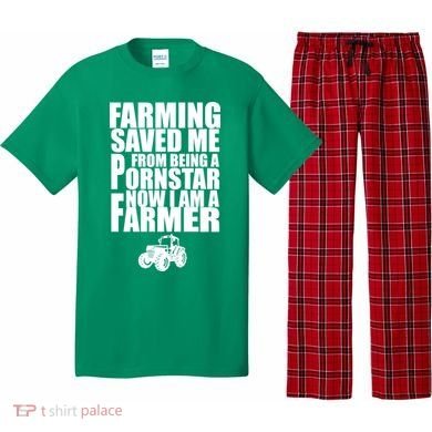Farming Saved Me From being A Pornstar Pajama Set