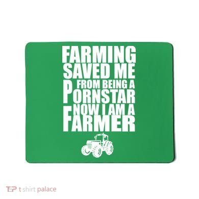 Farming Saved Me From being A Pornstar Mousepad