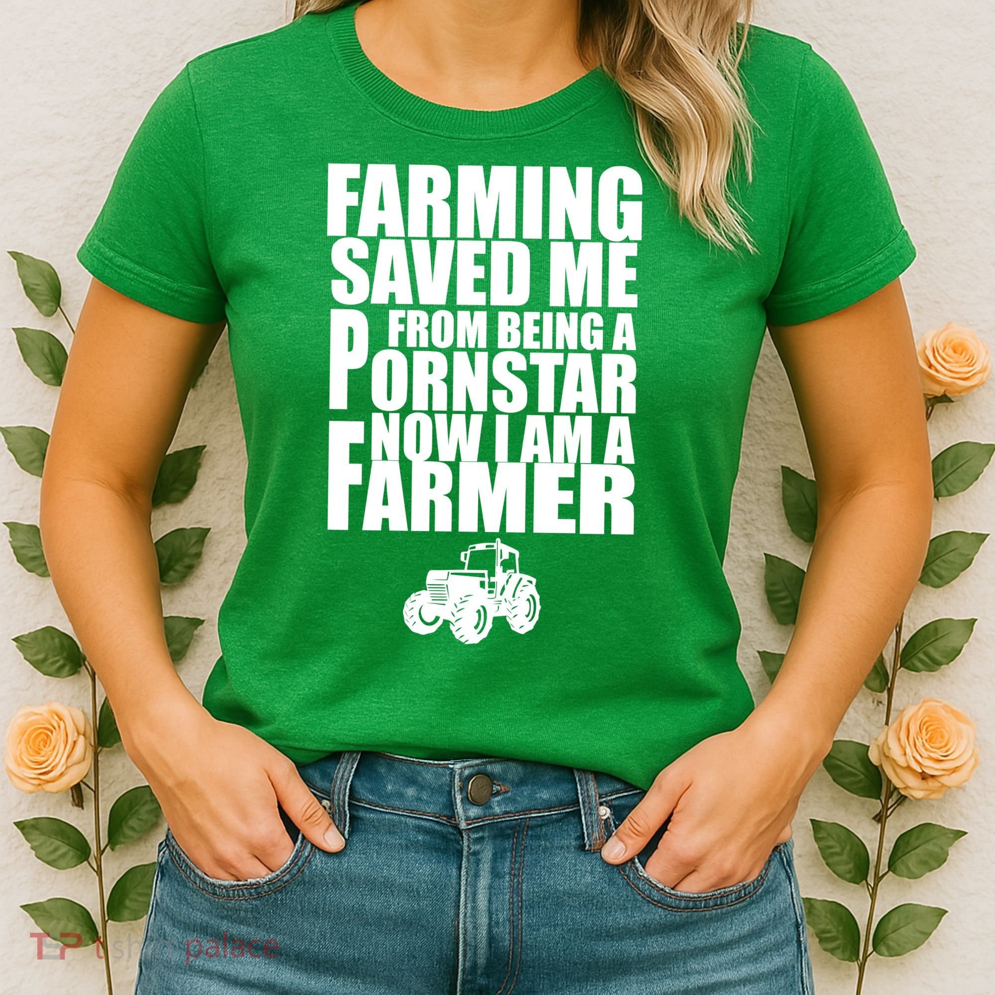 Farming Saved Me From being A Pornstar Women's T-Shirt