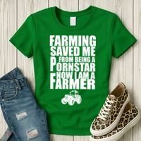 Farming Saved Me From being A Pornstar Women's T-Shirt thumb 3