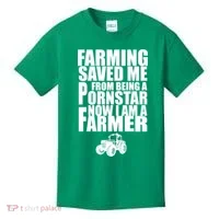 Farming Saved Me From being A Pornstar Kids T-Shirt thumb 0