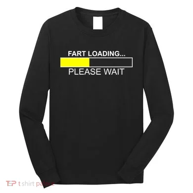 Fart Loading Long Sleeve Shirt