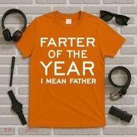 Farter Of The Year I Mean Father T-Shirt thumb 5