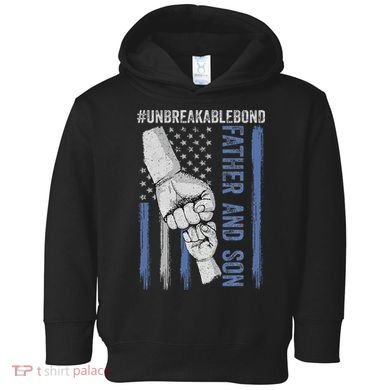 Father And Son Unbreakable Bond Father Day Gifts Toddler Hoodie