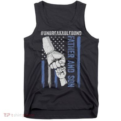 Father And Son Unbreakable Bond Father Day Gifts Tank Top