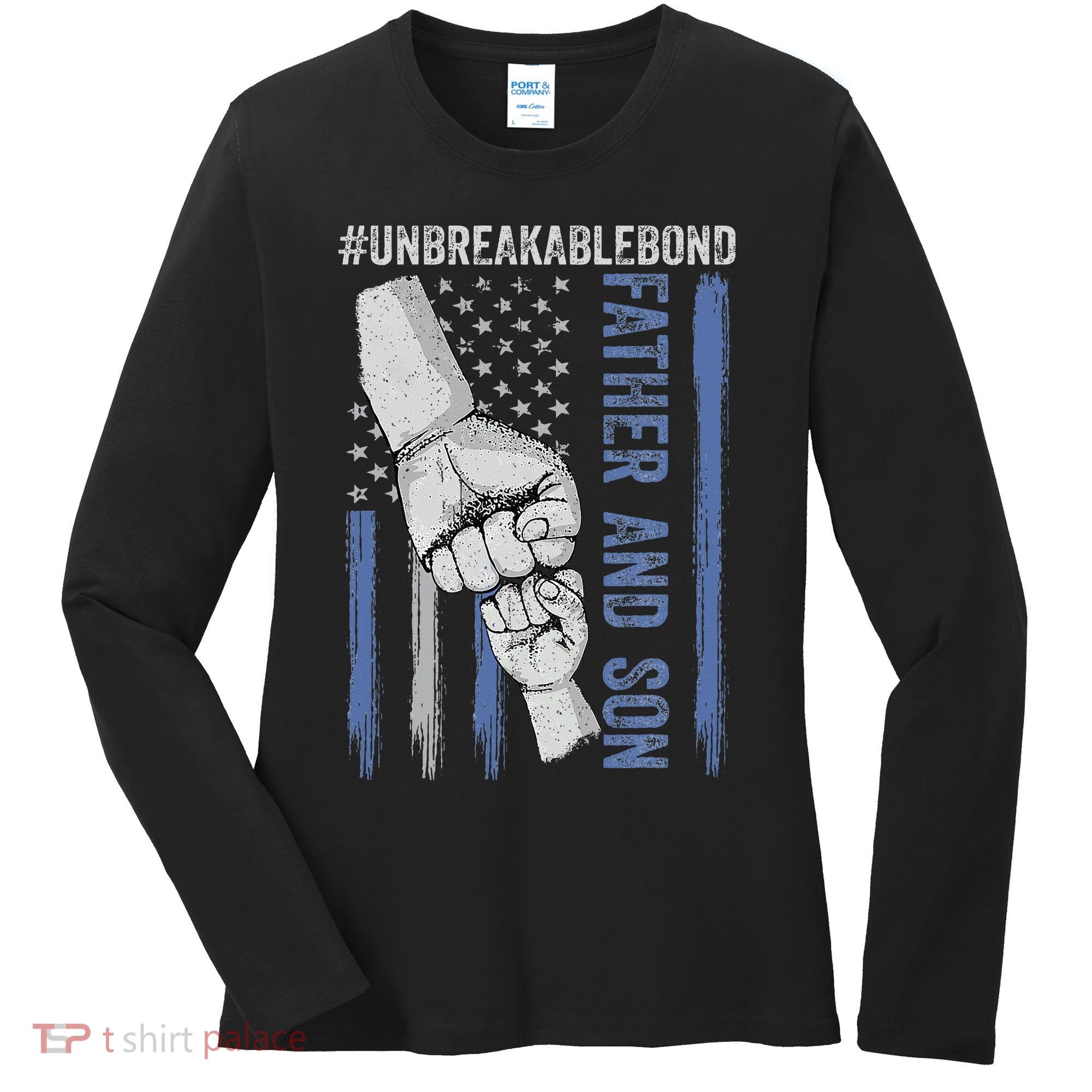 Father And Son Unbreakable Bond Father Day Gifts Women's Long Sleeve Shirt