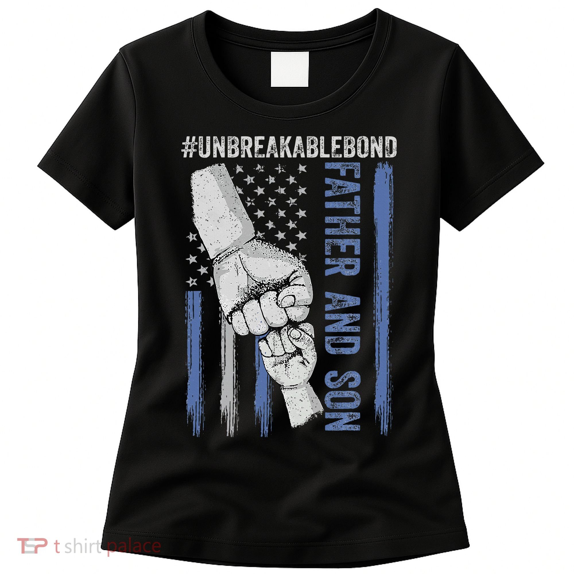 Father And Son Unbreakable Bond Father Day Gifts Women's T-Shirt