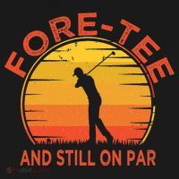 ForeTee And Still On Par Funny 40th Birthday Golfer Doggie Tank thumb 4