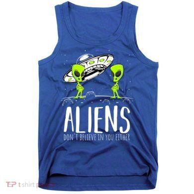 Funny Aliens Space Planets Stars Science Fans Lover Tank Top