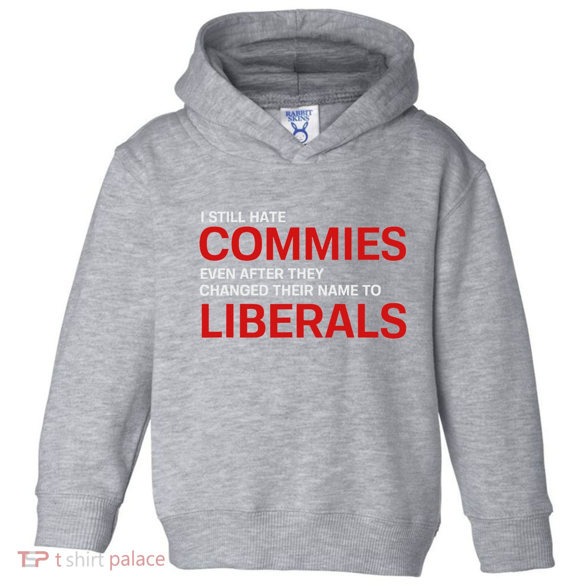 Funny Anti Socialist Communist Pro America Patriotic Toddler Hoodie
