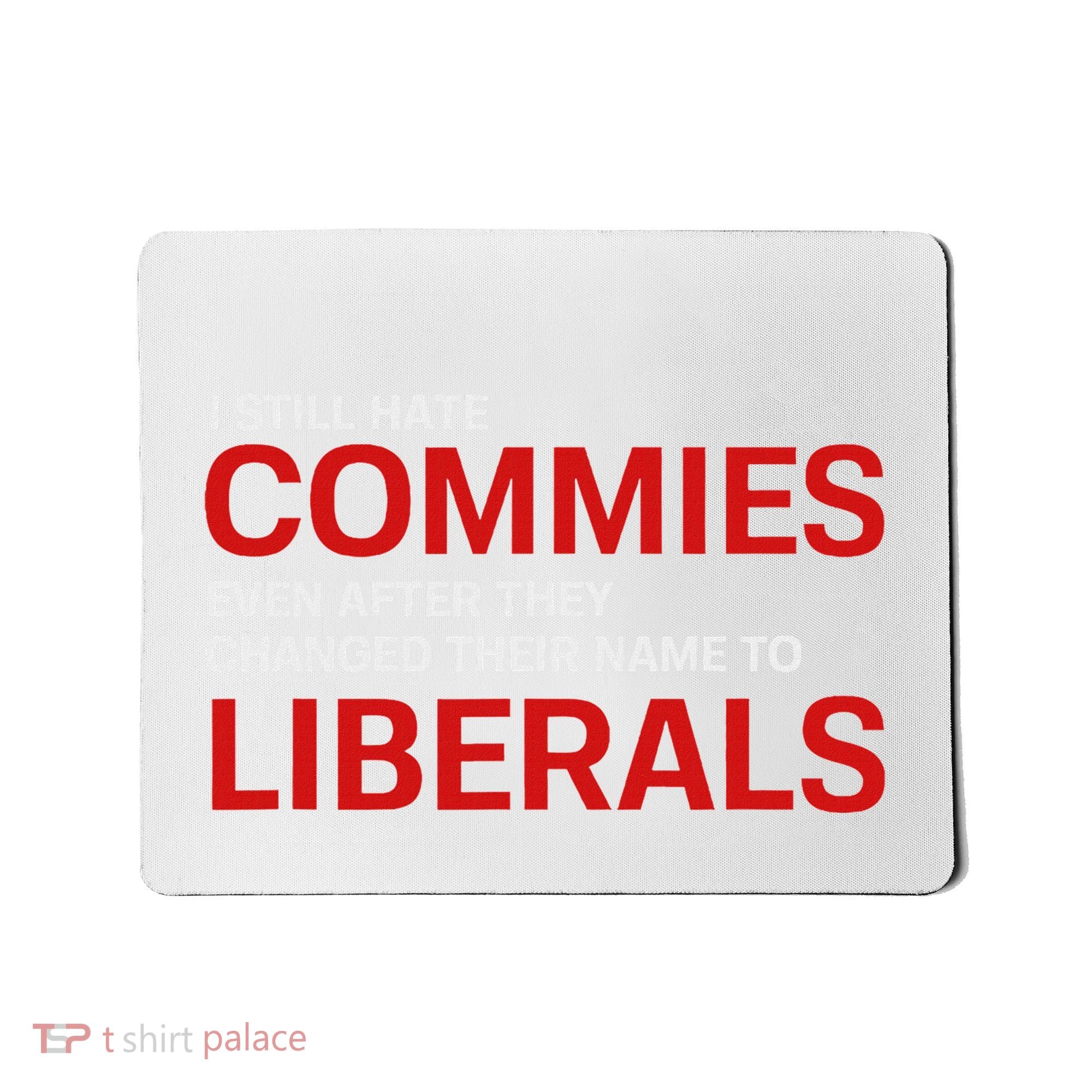 Funny Anti Socialist Communist Pro America Patriotic Mousepad
