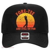 ForeTee And Still On Par Funny 40th Birthday Golfer Hat thumb 0