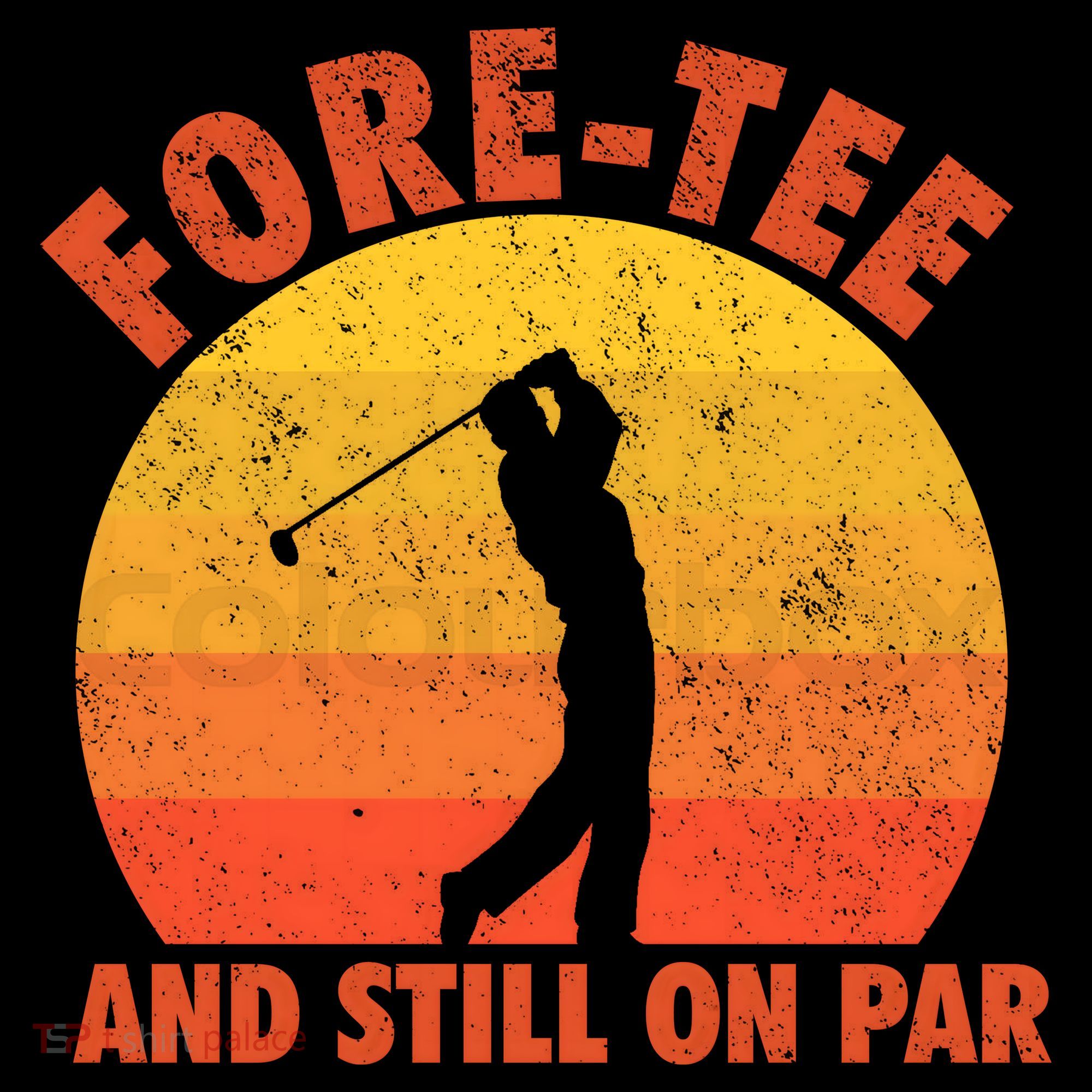 ForeTee And Still On Par Funny 40th Birthday Golfer Tank Top