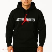Funny Active Shooter Basketball Lovers sarcasm Hoodie thumb 2