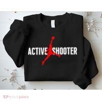 Funny Active Shooter Basketball Lovers sarcasm Sweatshirt thumb 2