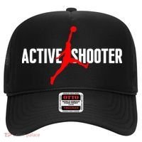 Funny Active Shooter Basketball Lovers sarcasm Hat thumb 0