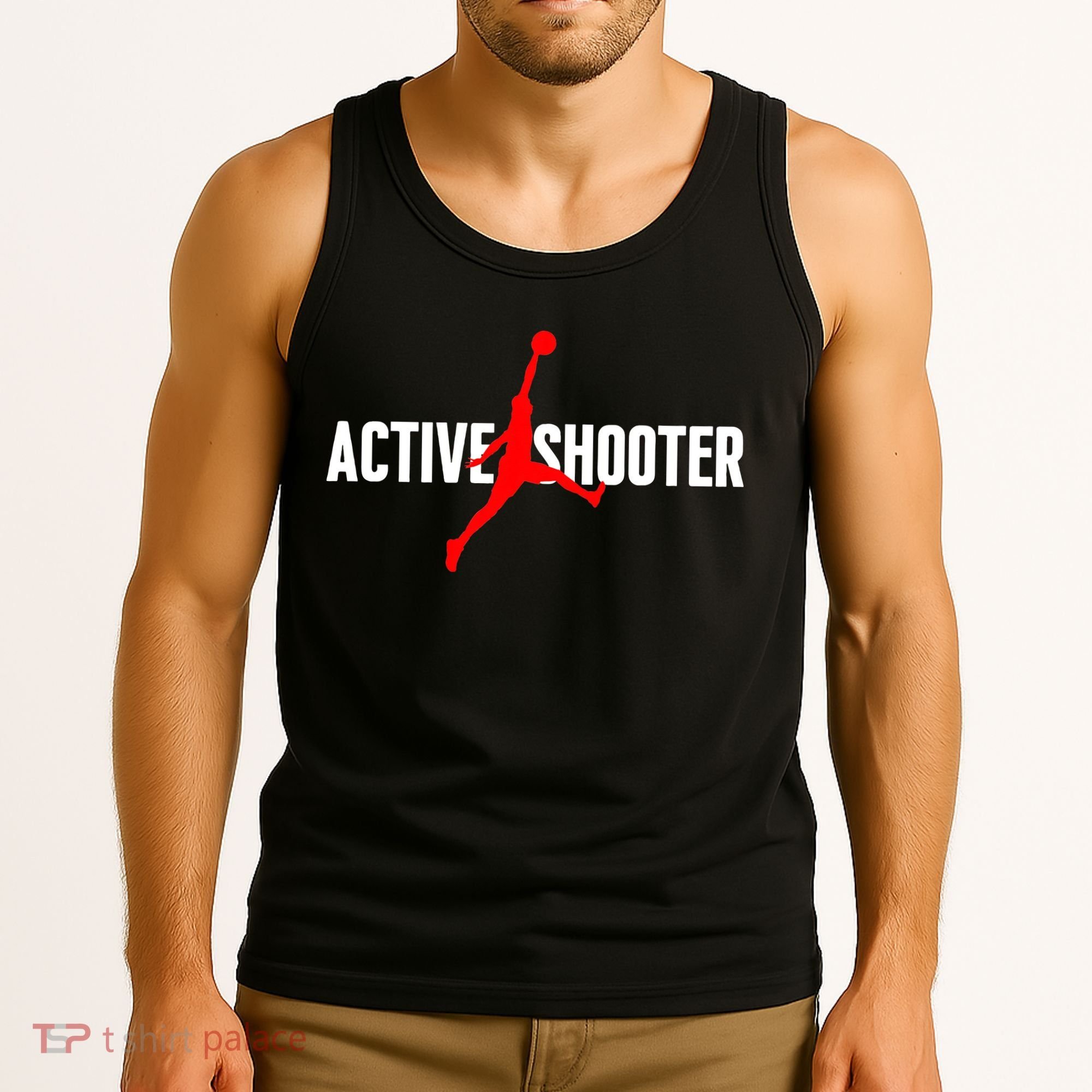 Funny Active Shooter Basketball Lovers sarcasm Tank Top