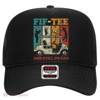 Fif And Still On Par 50th Birthday Golf 50 Year Old Hat thumb 0