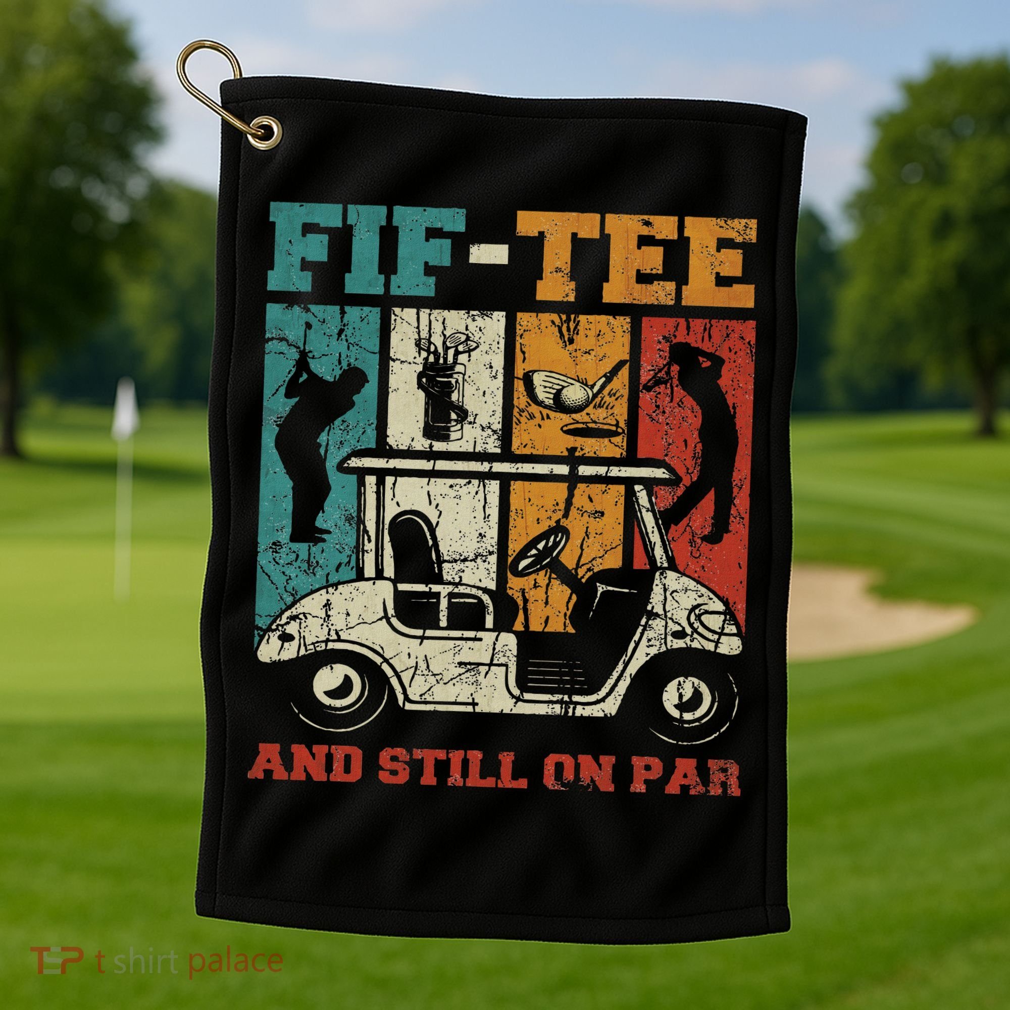 Fif And Still On Par 50th Birthday Golf 50 Year Old Golf Towel